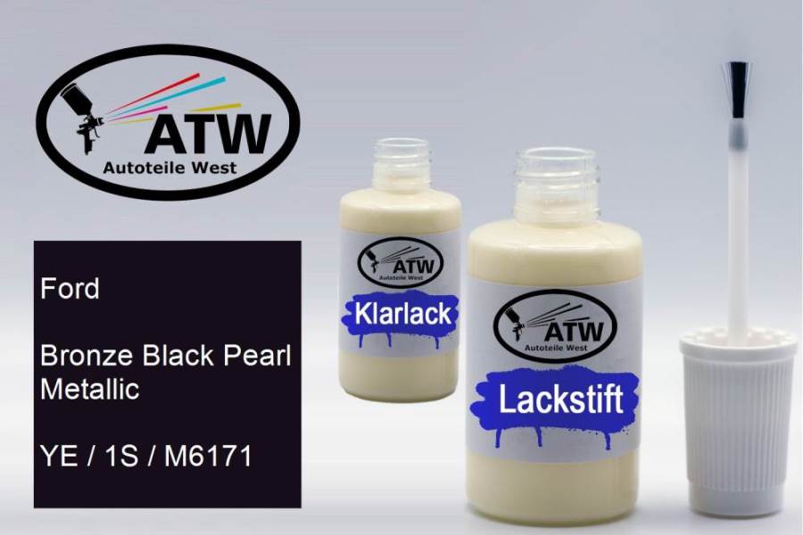 Ford, Bronze Black Pearl Metallic, YE / 1S / M6171: 20ml Lackstift + 20ml Klarlack - Set, von ATW Autoteile West.